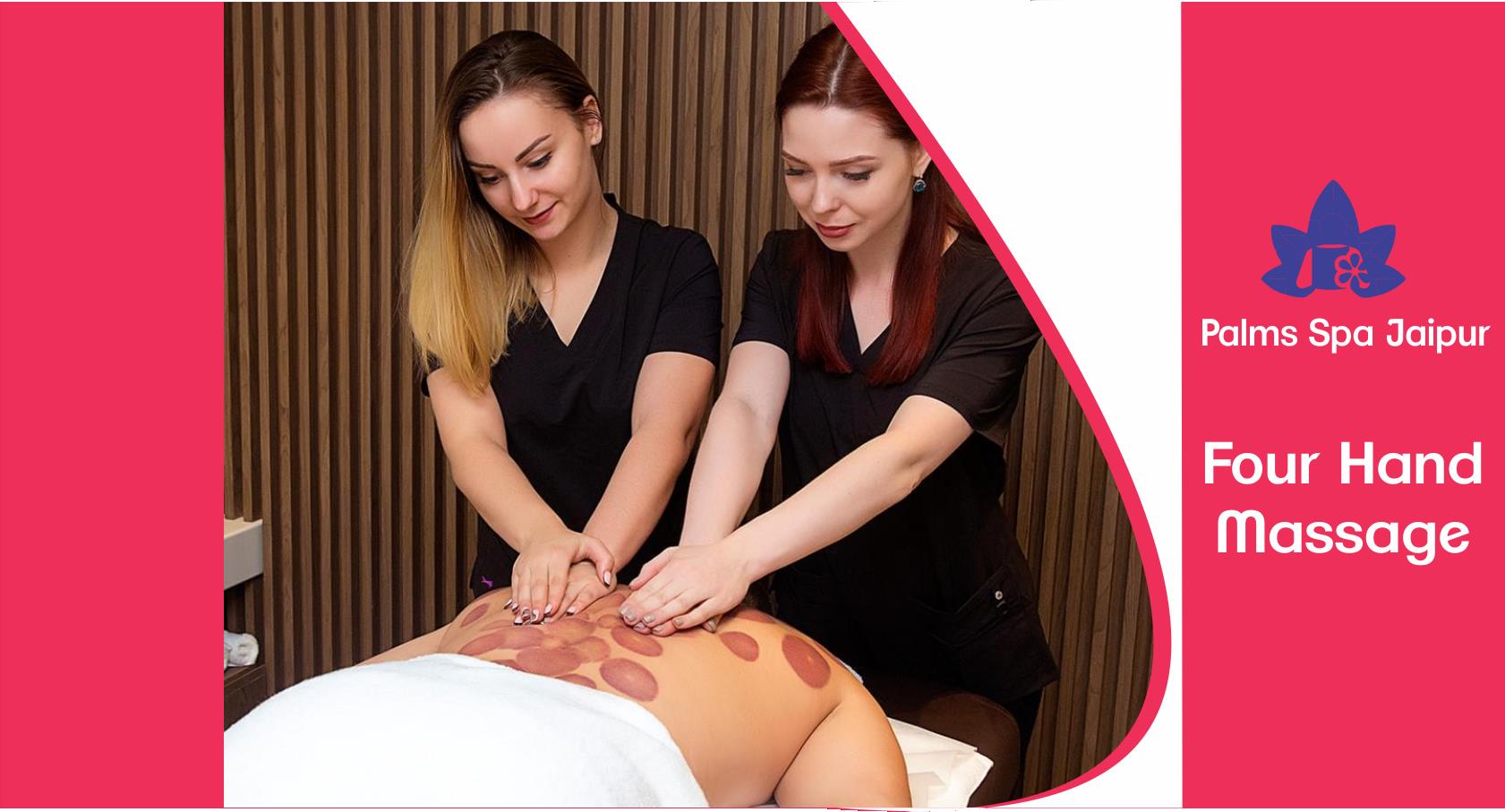 Four Hand Massage in Jaipur